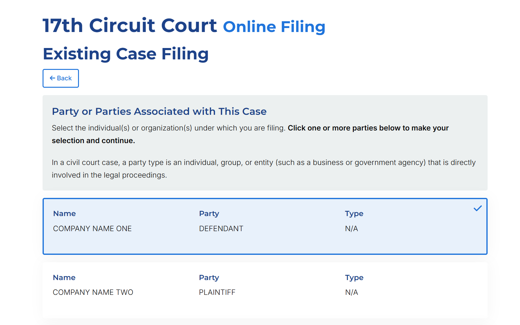 An existing party/parties has been located. A list of party names and types is listed on the screen. The user can click on a party to choose it